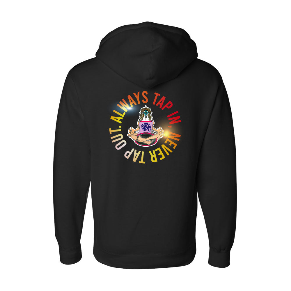 Always Tap In BLACK PULLOVER Hoodie